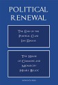 Political Renewal: The End of the Political Class / The House of Commons and Monarchy - Ian Dallas, Hilaire Belloc