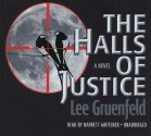 The Halls of Justice - Lee Gruenfeld, Barrett Whitener