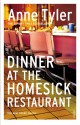 Dinner At The Homesick Restaurant - Anne Tyler