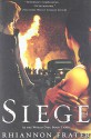 Siege (As the World Dies, Book Three) - Rhiannon Frater
