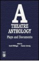 A Theatre Anthology: Plays and Documents - David Willinger, Charles Gattnig