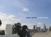 Michael Maltzan: Alternate Ground - Raymund Ryan