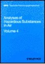 Analyses of Hazardous Substances in Air: Volume 4 - Antonius Kettrup