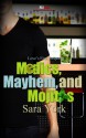 Medics, Mayhem, and Mojitos - Sara York