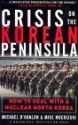 Crisis on the Korean Peninsula - Michael E. O'Hanlon, Mike M. Mochizuki