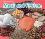 Meat and Protein - Nancy Dickmann