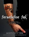 Incantation Ink (Incantation Ink, #1-4) - A. Otter