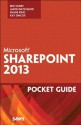 Microsoft (R) Sharepoint (R) 2013 Pocket Guide - Ben Curry