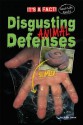 Disgusting Animal Defenses - Ruth Owen