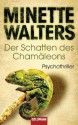 Der Schatten des Chamäleons - Mechtild Sandberg-Ciletti, Minette Walters