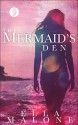 The Mermaid's Den: A Falling in Deep Collection Novella (Lunarian Tails Book 1) - Ella Malone