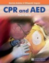 CPR and AED - Alton L. Thygerson, American Academy of Orthopedic Surgeons, Benjamin Gulli