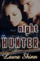 Night Hunter - Laura Shinn