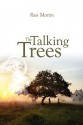 The Talking Trees - Ross Martin