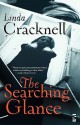 The Searching Glance - Linda Cracknell