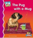 The Pug with a Mug - Pam Scheunemann