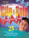 Clip-n-Snip Object Talks for Kids! - Susan Lingo