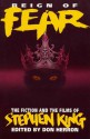 Reign of Fear: The Fiction and the Films of Stephen King - Don Herron