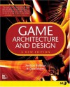 Game Architecture and Design: A New Edition - Andrew Rollings, Dave Morris