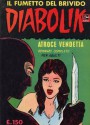 DIABOLIK (4): Atroce vendetta (Italian Edition) - Angela, Luciana Giussani