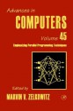 Advances in Computers, Volume 45 - Marvin V. Zelkowitz