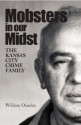 Mobsters in Our Midst - William Ouseley