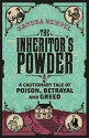 The Inheritor's Powder: A Cautionary Tale of Poison, Betrayal and Greed - Sandra Hempel