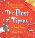 Math Strategies That Multiply: The Best of Times - Greg Tang