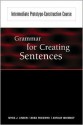 Grammar for Creating Sentences - Myra J. Linden, Arthur Whimbey, Brad Frieswyk