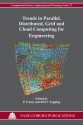 Trends in Parallel, Distributed, Grid and Cloud Computing for Engineering - P. Ivanyi, B.H.V. Topping