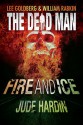 Fire and Ice - Jude Hardin