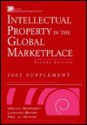 Intellectual Property in the Global Marketplace, 2 Volume Set, 2001 Supplement (Intellectual Property-General, Law, Accounting & Finance, Management, Licensing, Special Topics) - Melvin Simensky, Neil J. Wilkof