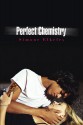 Perfect Chemistry - Simone Elkeles