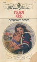 Desperate Desire - Flora Kidd