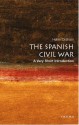 The Spanish Civil War: A Very Short Introduction - Helen Graham