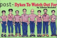 Post Dykes To Watch Out For - Alison Bechdel