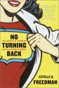 No Turning Back: The History of Feminism and the Future of Women - Estelle B. Freedman