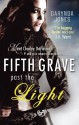 Fifth Grave Past the Light: Number 5 in series (Charley Davidson) - Darynda Jones