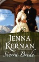 Sierra Bride - Jenna Kernan