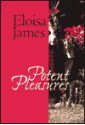 Potent Pleasures (Pleasures #1) - Eloisa James