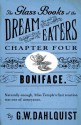 The Glass Books of the Dream Eaters (Chapter 4 Boniface) - Gordon Dahlquist