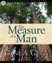 Measure of a Man: Twenty Attributes of a Godly Man (Audio) - Gene A. Getz, James Lloyd