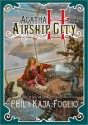 Agatha H. and the Airship City - Phil Foglio, Kaja Foglio