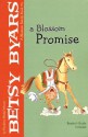 A Blossom Promise - Betsy Byars