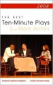 Best 10-Minute Plays 2008, 3 or More Actors - Lawrence Harbison