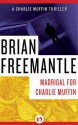 Madrigal for Charlie Muffin - Brian Freemantle