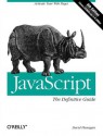 JavaScript: The Definitive Guide - David Flanagan