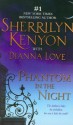 Phantom in the Night (B.A.D. Series, #6) - Sherrilyn Kenyon, Dianna Love