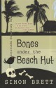 Bones Under the Beach Hut - Simon Brett