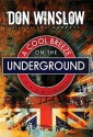 A Cool Breeze on the Underground (Neal Carey #1) - Don Winslow, Joe Barrett